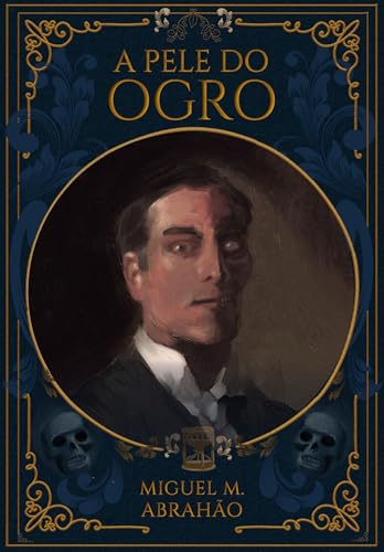 A PELE DO OGRO