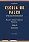Livro Escola no Palco: Romeu e Julieta: Problemas Modernos