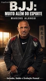 Livro Jiu-jitsu-transformação : Jiu-jitsu não é apenas uma arte marcial, ela ensina a se defender, ensina sobre a vida, sobre ser um ser humano melhor. combate depressão, obesidade, diabetes.