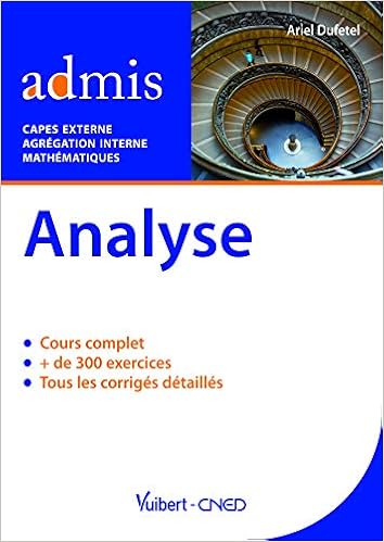 Amazon Fr Analyse Capes Externe Agregation Interne De Mathematique Dufetel Ariel Livres