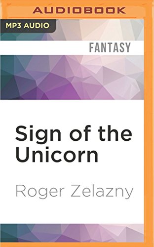 Sign of the Unicorn (The Chronicles of Amber)