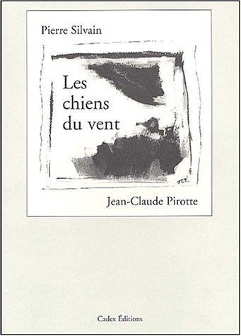 Les  chiens du vent