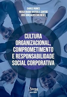 Livro Cultura organizacional, comprometimento e responsabilidade social corporativa