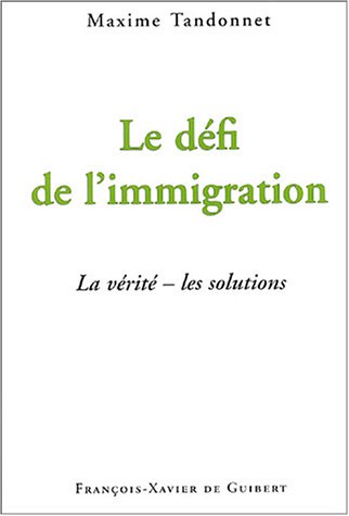 Le  défi de l'immigration