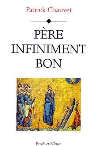 Père infiniment bon