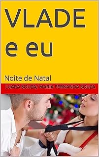 Livro VLADE e eu: Noite de Natal