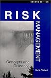 Risk Management : Concepts and Guidance, Pritchard, Carl, 1890367303