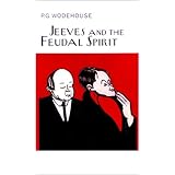 Jeeves and the Feudal Spirit