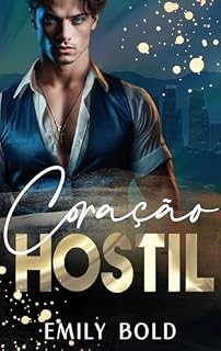 Livro Coração Hostil : Romance da máfia de inimigos a amantes (MY ENEMY Livro 2)