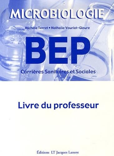 Download Microbiologie BEP Carrières Sanitaires et Sociales : Livre du professeur PDF