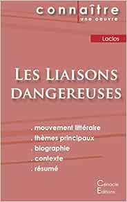 Fiche De Lecture Les Liaisons Dangereuses De Laclos Analyse Litteraire De Reference Et Resume Complet French Edition Laclos Choderlos De 9782367887050 Amazon Com Books