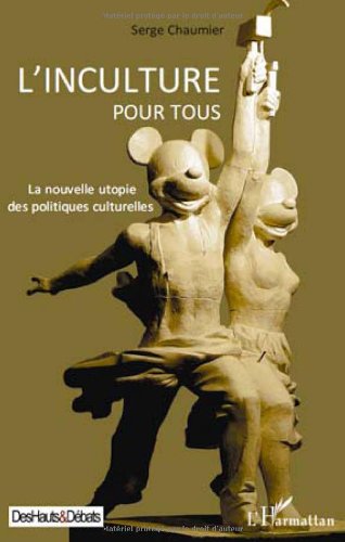 L' inculture pour tous