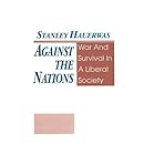 Against The Nations: Philosophy