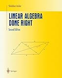 Linear Algebra Done Right (Undergraduate Texts in Mathematics) cover