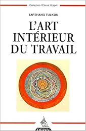 L' art intérieur du travail