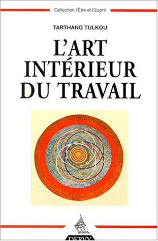 L' art intérieur du travail