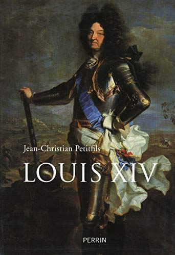 Amazon Fr Louis Xiv Petitfils Jean Christian Livres
