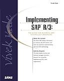 Implementing SAP R/3: The Guide for Business and Technology Managers by 
