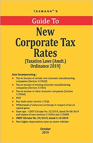 Taxmann's Guide to New Corporate Tax Rates-Taxation Laws (Amdt.) Ordinance 2019