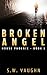 Broken Angel - Book 1 (House Phoenix Series)