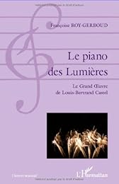 Le  piano des Lumières