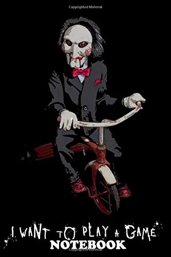 Notebook I Want To Play A Game Saw Journal For Writing College Ruled Size 6 X 9 110 Pages Notebook Wanthby Notebook Wanthby Amazon Com Books