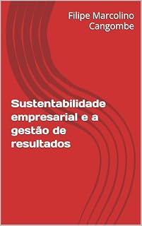 Livro Sustentabilidade empresarial e a gestão de resultados