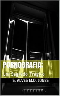 Livro Pornografia:: Um Segredo Trágico (Discursos Populares)