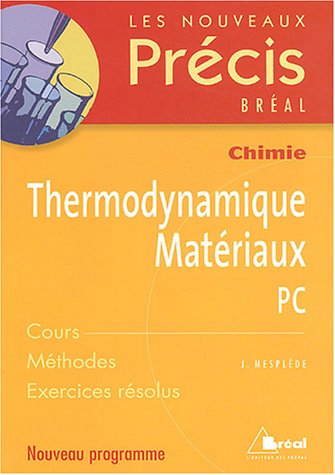 Thermodynamique, matériaux, PC