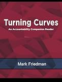 TURNING CURVES: An Accountability Companion Reader
