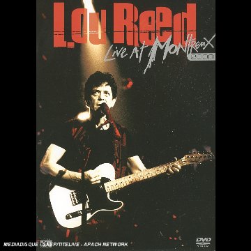 Reed, Lou - Live At Montreux 2000