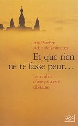 Et que rien ne te fasse peur