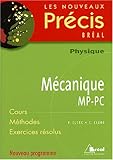 Image de Physique MÃ©canique MP-PC (French Edition)