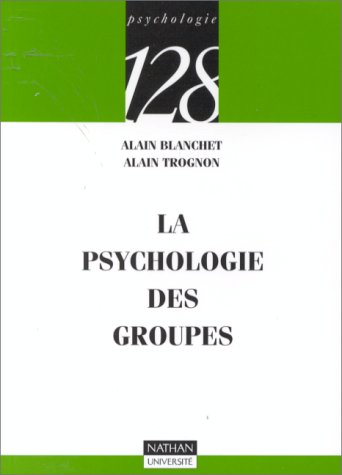 La  psychologie des groupes