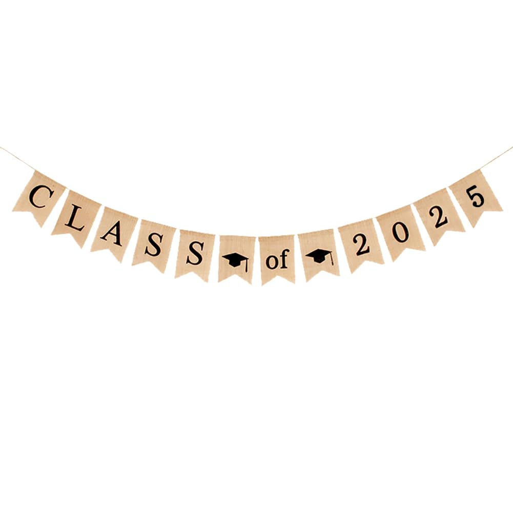 Photo 1 of Burlap Class of 2025 Graduation Banner, No DIY Required Rustic Vintage Graduation Decorations Sign for College Graduation Party Supplies Classroom Decoration Photo Booth Backdrop