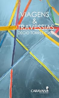 Livro VIAGENS & TRAVESSIAS