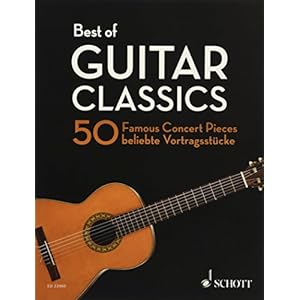 Best of Guitar Classics: 50 beliebte Vortragsstücke. Gitarre.: 50 Famous Concert Pieces