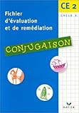 CE2 - fichier d'évaluation et remediation enb conjugaison by