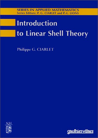 Introduction to Linear Shell Theory Introduction to Linear Shell Theory