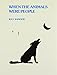 When the Animals Were People: Stories Told by the Chumash Indians of California