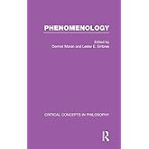 Phenomenology: Critical Concepts in Philosophy