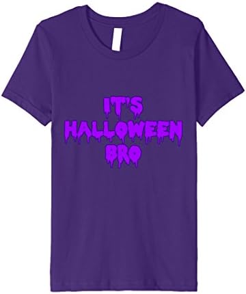 Kids It's Halloween Bro T-Shirt Slim Fit Premium Brand 12 Purple