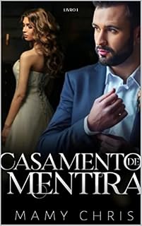 Livro Casamento de Mentira-I: Contrato com o CEO