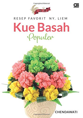 Resep Favorit Ny Liem Kue Basah Populer Indonesian Edition Chendawati Chendawati 9786020382555 Amazon Com Books