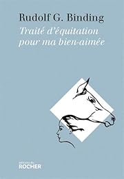 Traité d'équitation pour ma bien-aimée