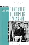 Readings on: A Portrait Of The Artist As A Young Man (Literary Companions to British Literature)