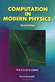 Computation in Modern Physics, Gibbs, William R., 9810240155
