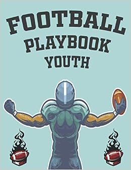 FOOTBALL PLAYBOOK YOUTH: Football Journal Playbook for Kids ...