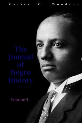 The Journal of Negro History, Volume 4, 1919