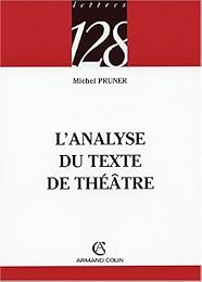 L' analyse du texte de théâtre